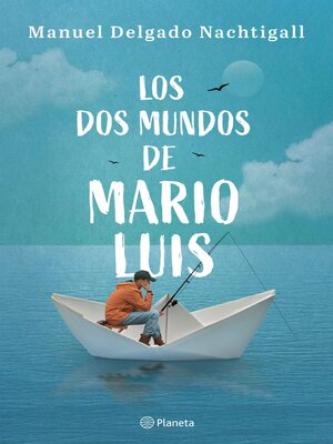 cover image of Los dos mundos de Mario Luis